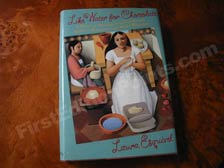 First Edition of Like Water for Chocolate